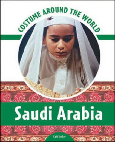 Cover image for Costume Around the World: Saudi Arabia