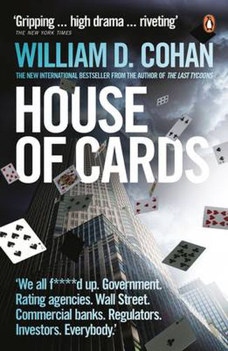 House of Cards: How Wall Street's Gamblers Broke Capitalism