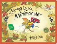 Cover image for Zachary Quack Minimonster