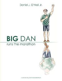 Cover image for Big Dan Runs the Marathon