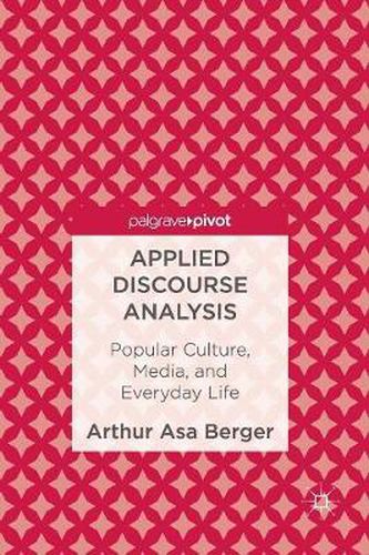 Applied Discourse Analysis: Popular Culture, Media, and Everyday Life