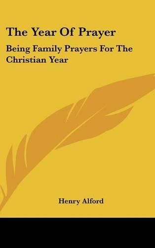 Cover image for The Year of Prayer: Being Family Prayers for the Christian Year