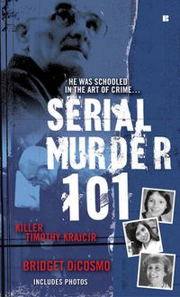Cover image for Serial Murder 101