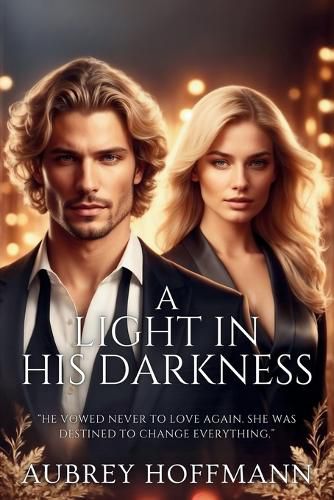 Cover image for A Light in His Darkness