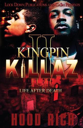 Cover image for Kingpin Killaz 2: Life After Death