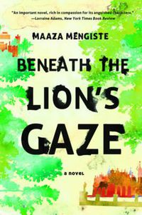 Cover image for Beneath the Lion's Gaze: A Novel