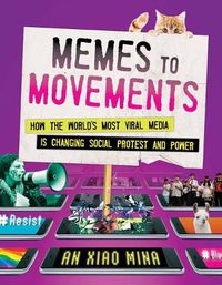 Cover image for Memes to Movements: How the World's Most Viral Media Is Changing Social Protest and Power