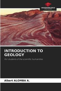 Cover image for Introduction to Geology