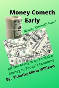 Cover image for Money Cometh Early