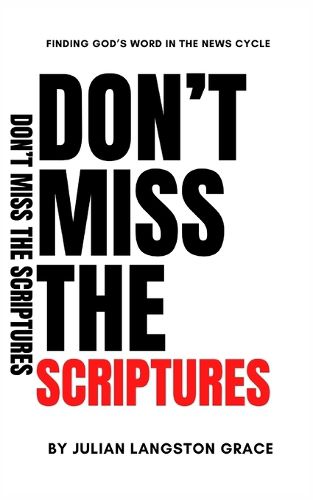 Cover image for Don't Miss the Scriptures