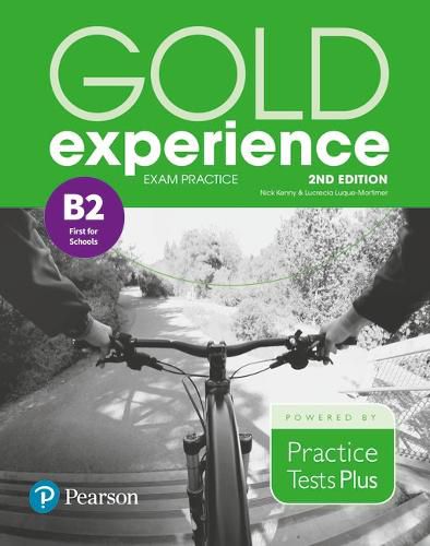 Cover image for Gold Experience 2nd Edition Exam Practice: Cambridge English First for Schools (B2)