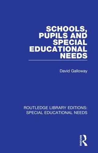 Cover image for Schools, Pupils and Special Educational Needs