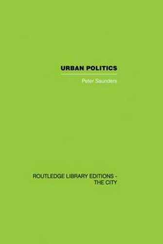 Cover image for Urban Politics: A Sociological Interpretation