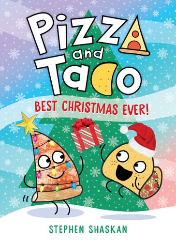 Cover image for Best Christmas Ever! (Pizza and Taco #8)