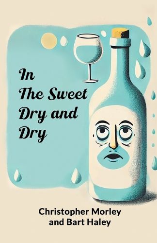 Cover image for In the Sweet Dry and Dry