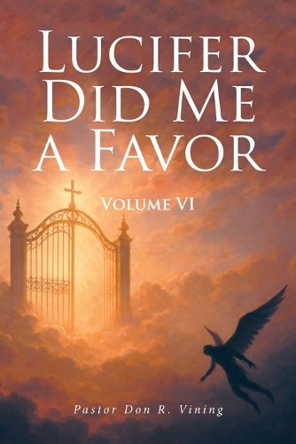 Cover image for Lucifer Did Me a Favor