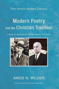 Cover image for Modern Poetry and the Christian Tradition: A Study in the Relation of Christianity to Culture