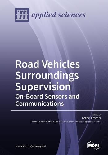Cover image for RoadVehicles Surroundings Supervision On-Board Sensors and Communications