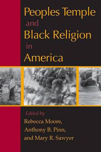 Peoples Temple and Black Religion in America