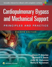 Cover image for Cardiopulmonary Bypass and Mechanical Support: Principles and Practice