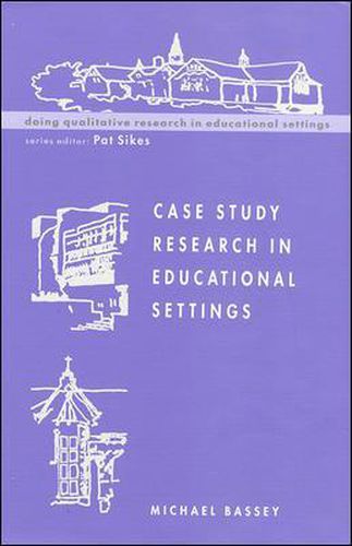 Cover image for Case Study Research in Educational Settings
