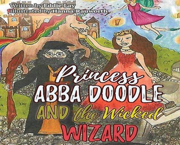 Cover image for Princess Abba Doodle and the Wicked Wizard