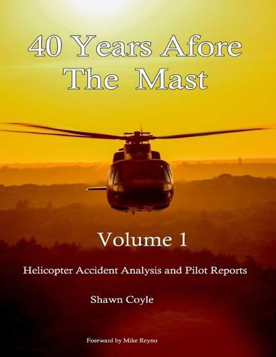 Cover image for 40 years Afore the Mast Volume 1