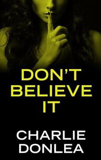 Cover image for Don't Believe It