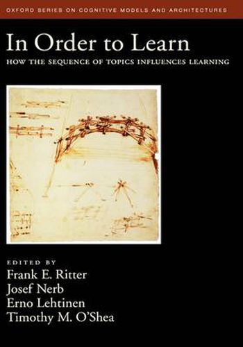 Cover image for In Order to Learn: How the sequence of topics influences learning