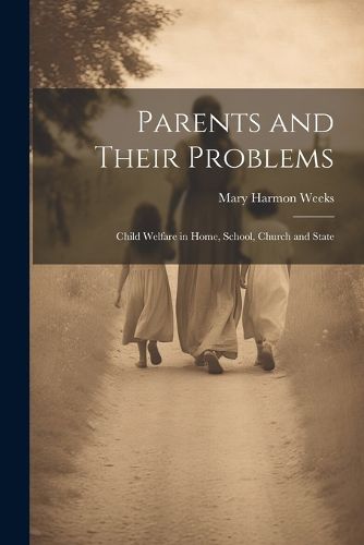 Cover image for Parents and Their Problems