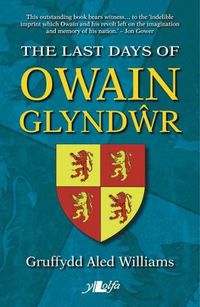 Cover image for Last Days of Owain Glyndwr, The