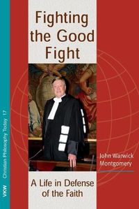 Cover image for Fighting the Good Fight