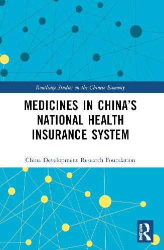 Cover image for Medicines in China's National Health Insurance System