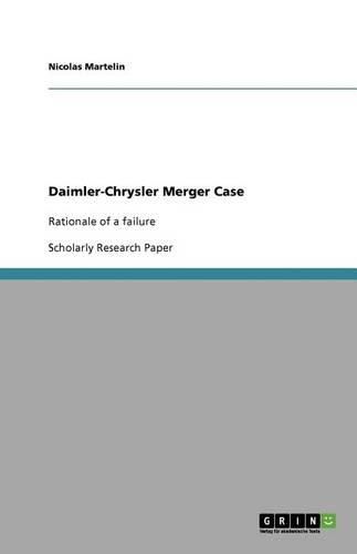 Cover image for Daimler-Chrysler Merger Case: Rationale of a failure