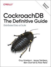 Cover image for Cockroachdb: The Definitive Guide