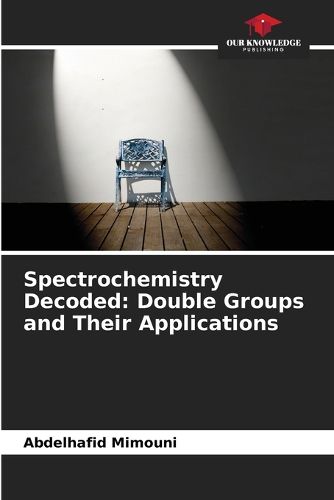 Cover image for Spectrochemistry Decoded