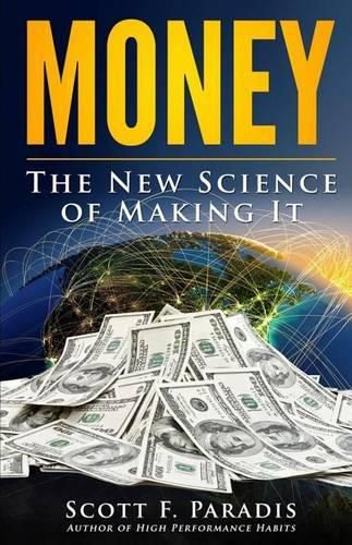 Cover image for Money: The New Science of Making It