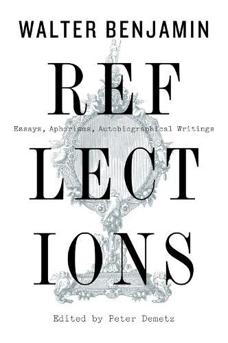 Cover image for Reflections: Essays, Aphorisms, Autobiographical Writings