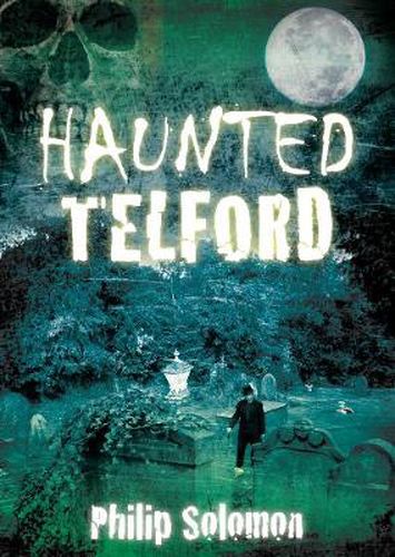 Cover image for Haunted Telford