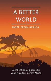 Cover image for A Better World: Hope From Africa