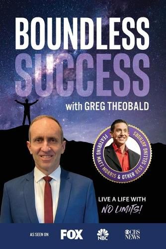 Cover image for Boundless Success with Greg Theobald