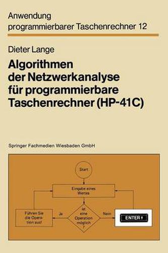 Algorithmen Der Netzwerkanalyse Fur Programmierbare Taschenrechner (Hp-41c)