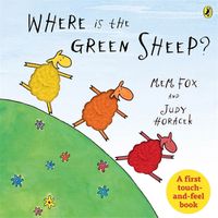 Cover image for Where is the Green Sheep? Touch and Feel Book