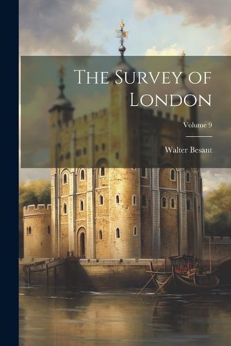 Cover image for The Survey of London; Volume 9