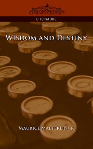 Wisdom and Destiny