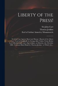 Cover image for Liberty of the Press!