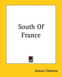 Cover image for South Of France