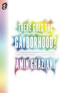 Cover image for There Goes the Gayborhood?