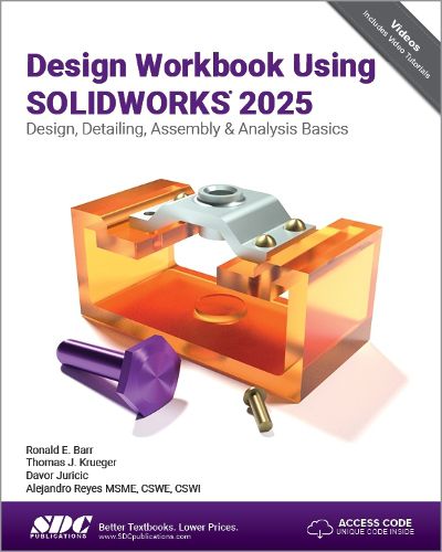 Cover image for Design Workbook Using SOLIDWORKS 2025