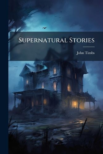 Cover image for Supernatural Stories